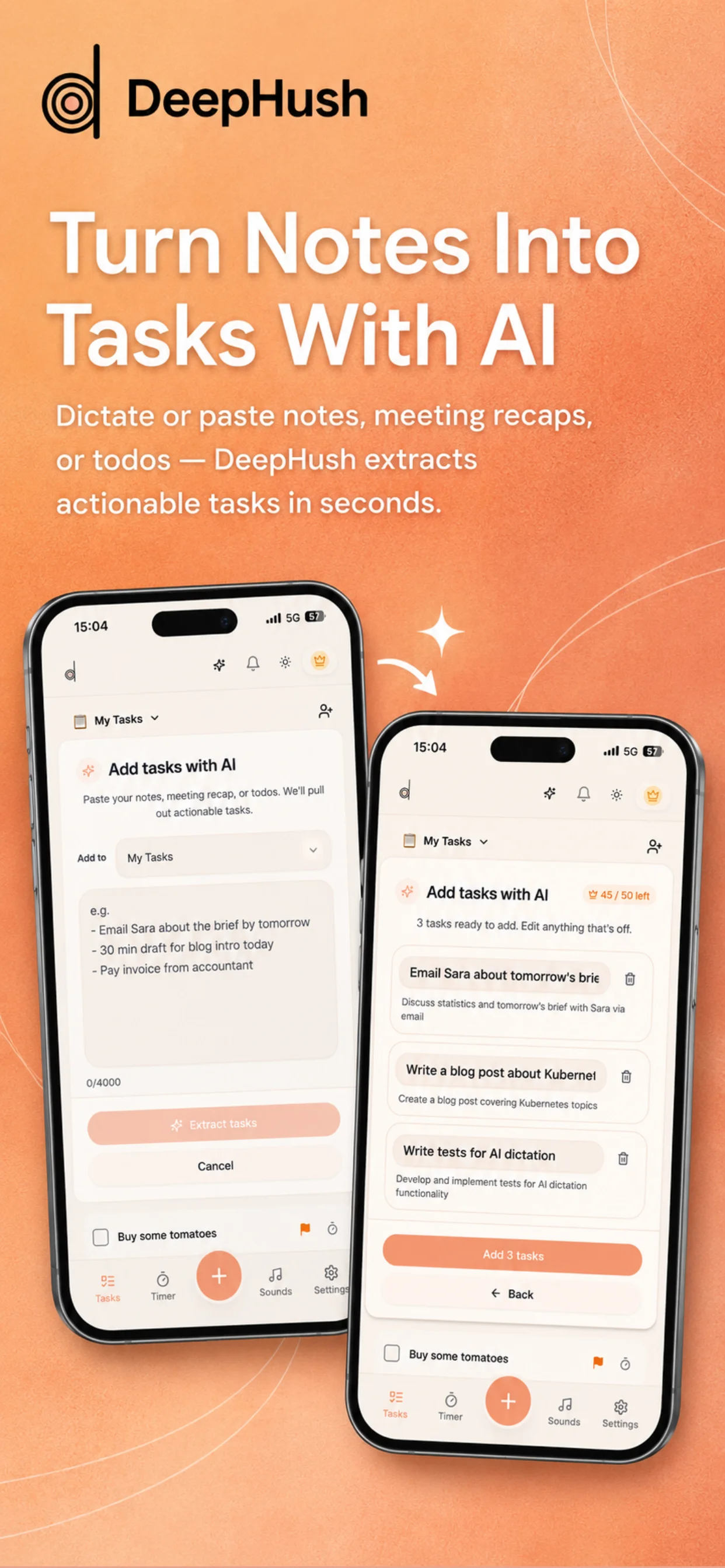 DeepHush AI task extraction showing notes pasted on left and 3 extracted actionable tasks on right