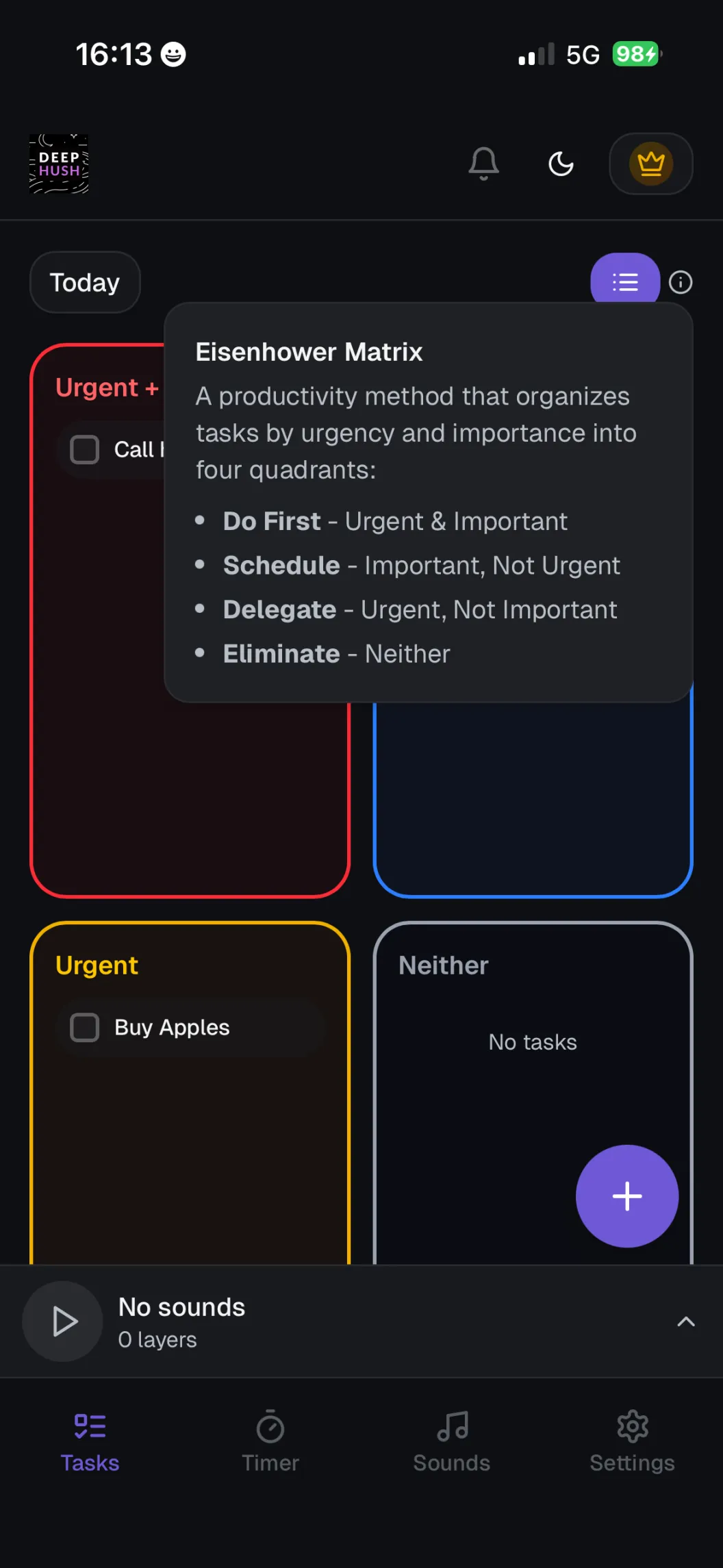 DeepHush Eisenhower Matrix view with tasks sorted into four priority quadrants and tooltip explanation
