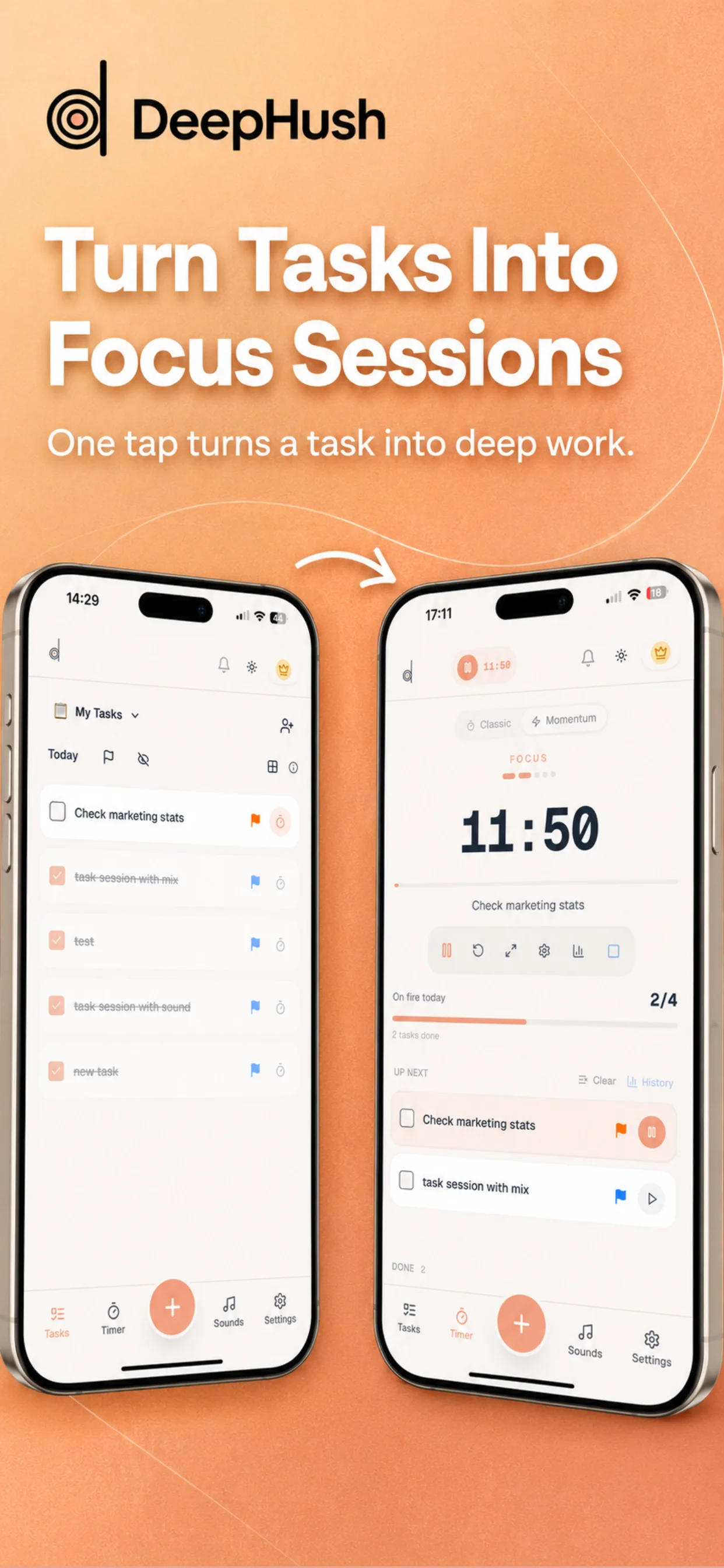 DeepHush showing task list transitioning to pomodoro timer with an arrow, demonstrating one-tap focus sessions